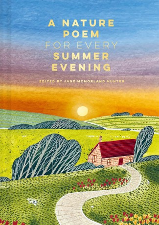 A Nature Poem for Every Summer Evening - Jane McMorland Hunter [KSIĄŻKA]