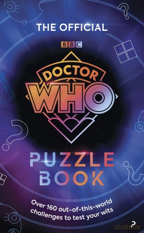 The Official Doctor Who Puzzle Book: Over 160 out-of-this-world challenges to test your wits - Simon Fox [KSIĄŻKA]