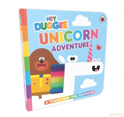 Hey Duggee: Unicorn Adventure: A Touch-and-Feel Playbook - Hey Duggee [KSIĄŻKA]