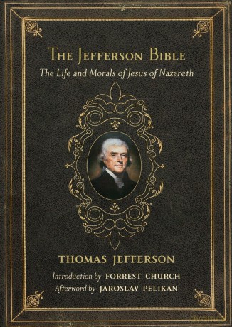 The Jefferson Bible: The Life and Morals of Jesus of Nazareth - Thomas Jefferson [KSIĄŻKA]
