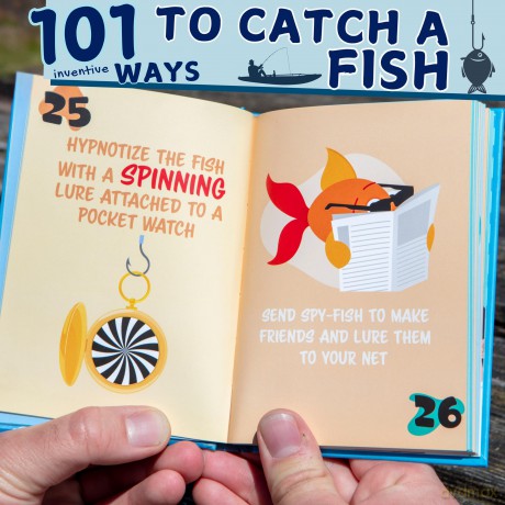101 Ways To Get a Bite: Funny Fishing Gift Book - Bee Three Books [KSIĄŻKA]