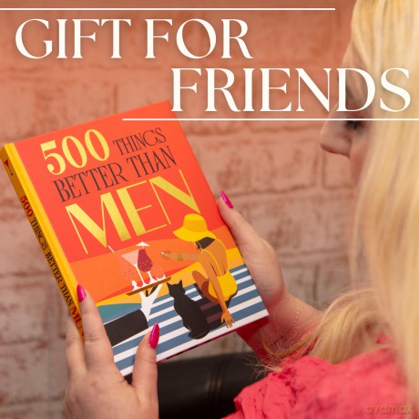 500 Things Better Than Men: Small Pleasures That Every Woman Can Relate To - Bee Three Books [KSIĄŻKA]