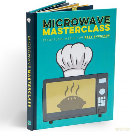 Microwave Masterclass Recipe Book: Effortless Meals For Easy Evenings - Bee Three Books [KSIĄŻKA]