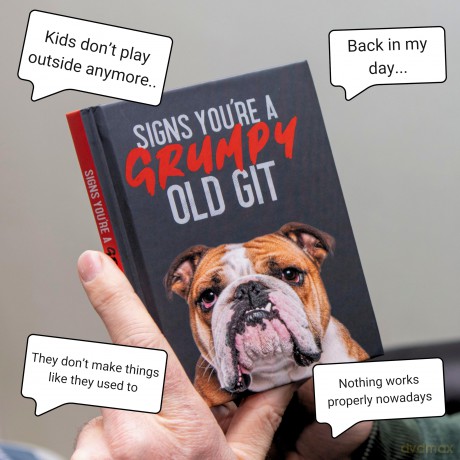 Signs You're a Grumpy Old Git: Gift Book For Grumpy Men - Bee Three Books [KSIĄŻKA]