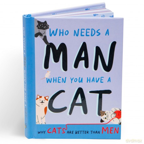 Why Cats Are Better Than Men: Funny Cat Gift Book - Bee Three Books [KSIĄŻKA]