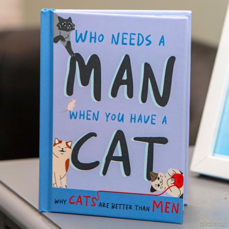 Why Cats Are Better Than Men: Funny Cat Gift Book - Bee Three Books [KSIĄŻKA]