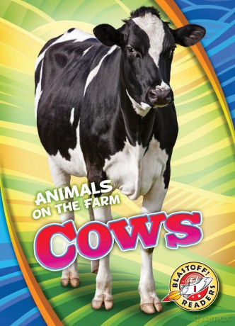 Cows (Animals on the Farm) - Kari Schuetz [KSIĄŻKA]