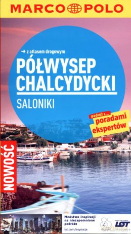 Półwysep Chalcydycki. Saloniki. Wybrzeże Morza Czarnego. Przewodnik z atlasem drogowym - Klaus Botig [KSIĄŻKA]