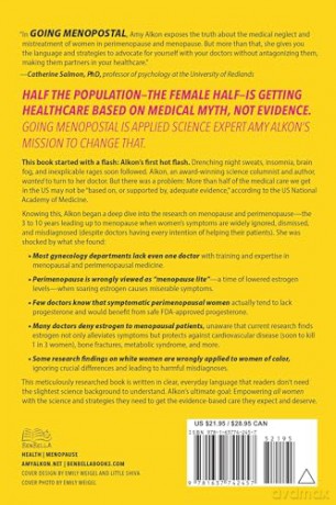 Going Menopostal: What You (and Your Doctor) Need to Know About the Real Science of Menopause and Perimenopause - Amy Alkon [KSIĄŻKA]