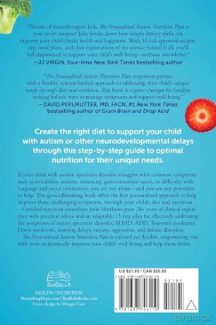 The Personalized Autism Nutrition Plan: Nourishing Hope for Kids with ASD, ADHD, Anxiety, and Neurodevelopmental Delays - Julie S. Matthews [KSIĄŻKA]