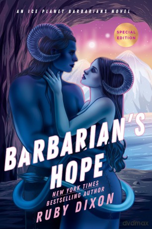 Barbarian's Hope: 10 (Ice Planet Barbarians) - Ruby Dixon [KSIĄŻKA]