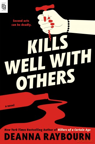 Kills Well with Others - Deanna Raybourn [KSIĄŻKA]