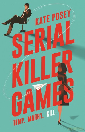 Serial Killer Games - Kate Posey [KSIĄŻKA]