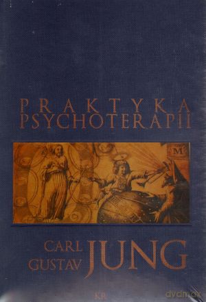 Praktyka psychoterapii - Carl Gustav Jung [KSIĄŻKA]