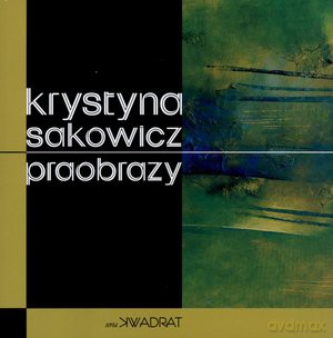 Praobrazy - Krystyna Sakowicz [KSIĄŻKA]