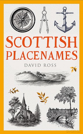 Scottish Placenames (Traditional Scotland) - David Ross [KSIĄŻKA]