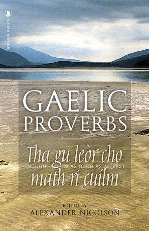 Gaelic Proverbs - Alexander Nicolson [KSIĄŻKA]