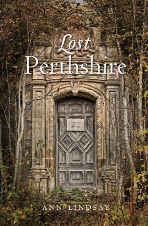 Lost Perthshire (Lost History) - Ann Lindsay [KSIĄŻKA]