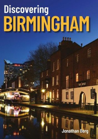 Discovering Birmingham - Jonathan Berg [KSIĄŻKA]