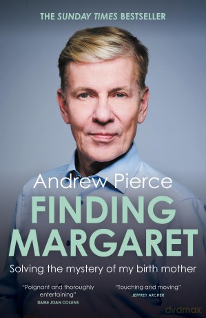 Finding Margaret: Solving the mystery of my birth mother - Andrew Pierce [KSIĄŻKA]