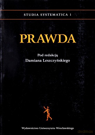 Prawda - Damian Leszczyński (red.) [KSIĄŻKA]