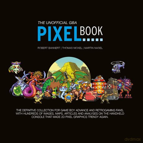 The GBA Pixel Book | Retro Gaming Book by Bitmap Books - Bitmap Books [KSIĄŻKA]