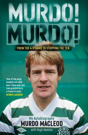 Murdo! Murdo!: My Autobiography - Murdo MacLeod [KSIĄŻKA]