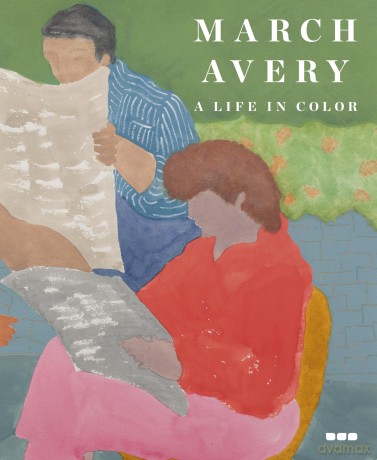 March Avery: A Life in Color - March Avery [KSIĄŻKA]