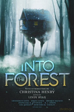 Into the Forest: Tales of the Baba Yaga - Christina Henry [KSIĄŻKA]