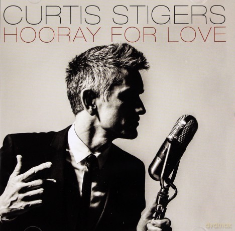 Curtis Stigers: Hooray For Love [CD]