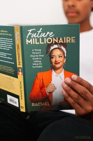 Future Millionaire: A Young Person's Step-by-Step Guide to Making WEALTH Inevitable (Blink) - Rachel Rodgers [KSIĄŻKA]