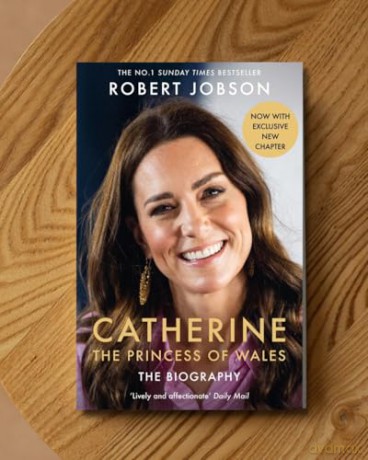 Catherine, the Princess of Wales: The Biography: THE INSTANT SUNDAY TIMES NO.1 BESTSELLER - The Royal Gift of the Year - Robert Jobson [KSIĄŻKA]