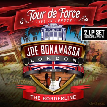 Joe Bonamassa: Tour De Force - The Borderline [2xWINYL]
