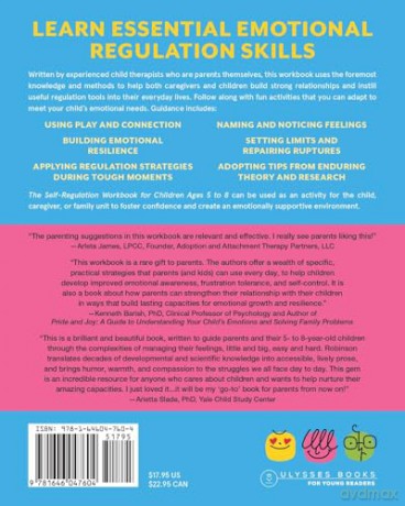 The Self-Regulation Workbook for Children Ages 5 to 8: A Parent-Child Resource for Engaging in Healthy Coping Skills and Building Connection - Kahlila Robinson [KSIĄŻKA]