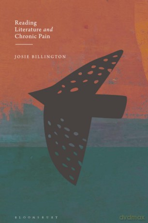 Reading Literature and Chronic Pain: Reading for Healing - Josie Billington [KSIĄŻKA]