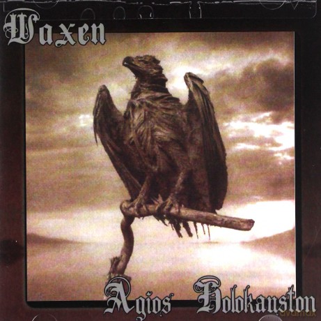 Waxen: Agios Holokauston [CD]