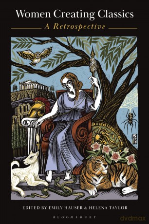 Women Creating Classics: A Retrospective: 1 - Emily Hauser [KSIĄŻKA]