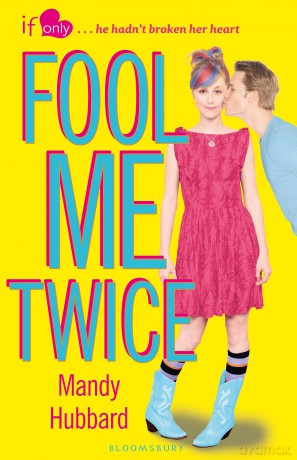 Fool Me Twice: An If Only novel - Mandy Hubbard [KSIĄŻKA]