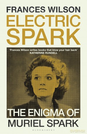 Electric Spark: The Enigma of Muriel Spark - Frances Wilson [KSIĄŻKA]