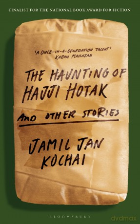 The Haunting of Hajji Hotak - Jamil Jan Kochai [KSIĄŻKA]