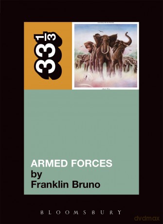 Elvis Costello's Armed Forces: 21 (33 1/3) - Franklin Bruno [KSIĄŻKA]