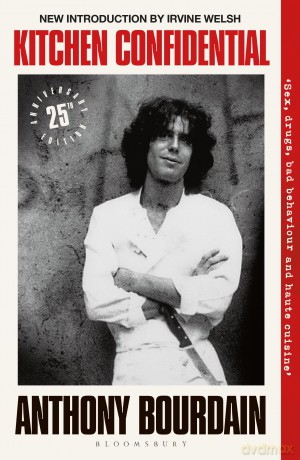 Kitchen Confidential: 25th Anniversary Edition - Anthony Bourdain [KSIĄŻKA]