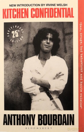Kitchen Confidential: 25th Anniversary Edition - Anthony Bourdain [KSIĄŻKA]
