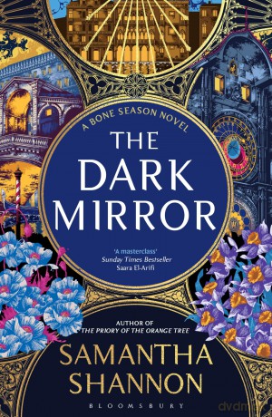 The Dark Mirror: The million-copy bestselling series from the author of THE PRIORY OF THE ORANGE TREE (The Bone Season) - Samantha Shannon [KSIĄŻKA]