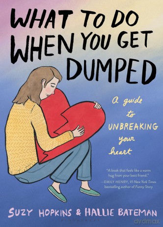 What to Do When You Get Dumped - Suzy Hopkins [KSIĄŻKA]