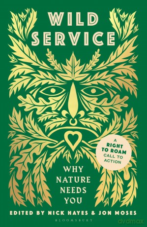 Wild Service: Why Nature Needs You - Nick Hayes [KSIĄŻKA]