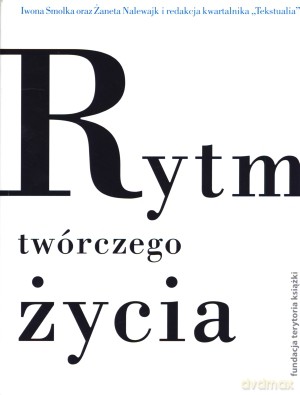 Rytm twórczego życia - Iwona Smolska [KSIĄŻKA]