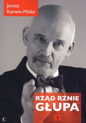 Rząd rżnie głupa - Janusz Korwin-Mikke [KSIĄŻKA]