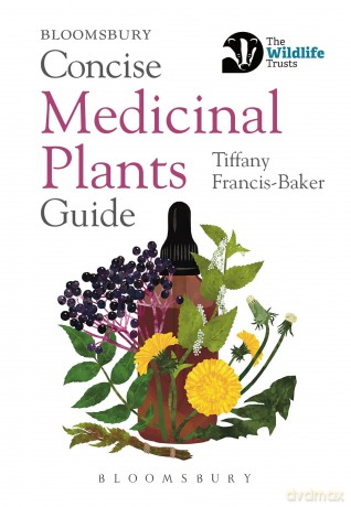Concise Medicinal Plants Guide (Concise Guides) - Tiffany Francis-Baker [KSIĄŻKA]