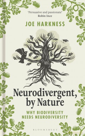 Neurodivergent, By Nature: Why Biodiversity Needs Neurodiversity - Joe Harkness [KSIĄŻKA]
